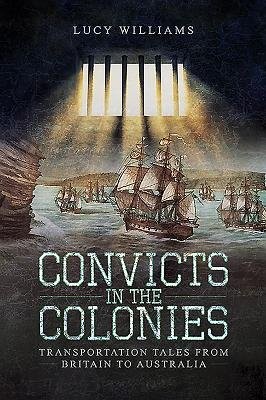 Convicts in the Colonies
