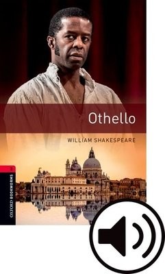 Oxford Bookworms Library: Level 3:: Othello Audio Pack