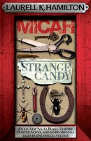 Micah a Strange Candy