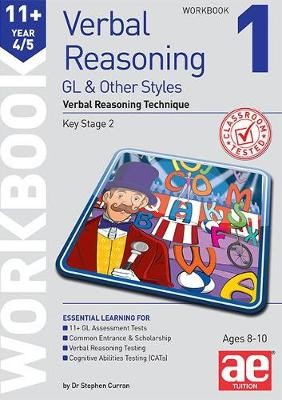 11+ Verbal Reasoning Year 4/5 GL a Other Styles Workbook 1