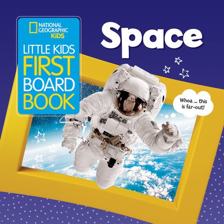 Little Kids First Board Book Space