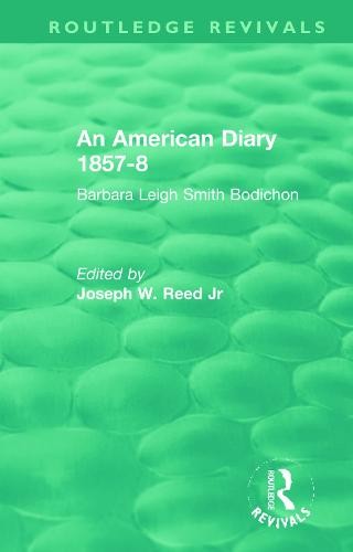 American Diary 1857-8: Barbara Leigh Smith Bodichon