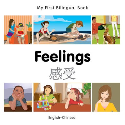 My First Bilingual Book - Feelings (English-Chinese)