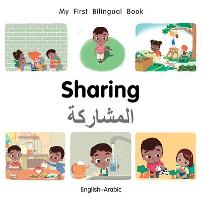 My First Bilingual Book–Sharing (English–Arabic)