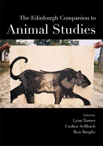 Edinburgh Companion to Animal Studies