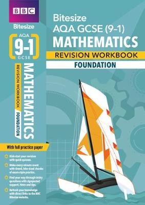 BBC Bitesize AQA GCSE (9-1) Maths Foundation Revision Workbook - 2023 and 2024 exams