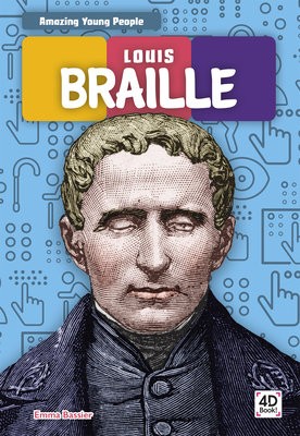 Amazing Young People: Louis Braille