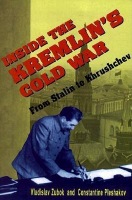Inside the KremlinÂ’s Cold War