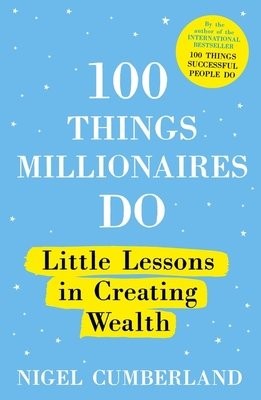 100 Things Millionaires Do