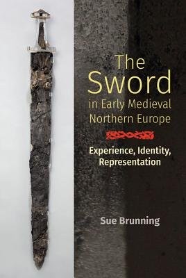 Sword in Early Medieval Northern Europe