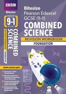 BBC Bitesize Edexcel GCSE (9-1) Combined Science Foundation Revision Workbook - 2023 and 2024 exams