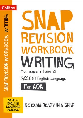 AQA GCSE 9-1 English Language Writing (Papers 1 a 2) Workbook
