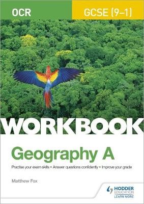 OCR GCSE (9Â–1) Geography A Workbook