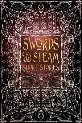 Swords a Steam Short Stories