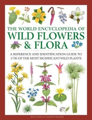 Wild Flowers a Flora, The World Encyclopedia of