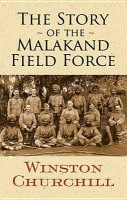 The Story of the Malakand Field Force