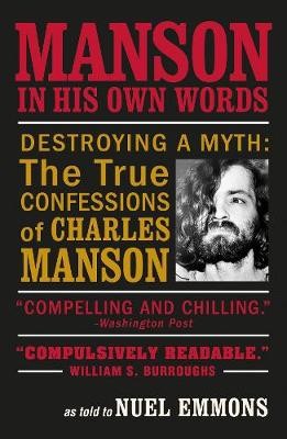 Manson in His Own Words