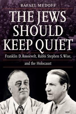 Jews Should Keep Quiet