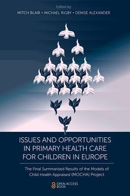 Issues and Opportunities in Primary Health Care for Children in Europe