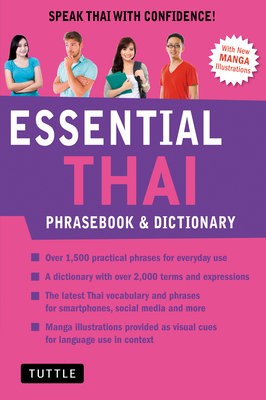 Essential Thai Phrasebook a Dictionary