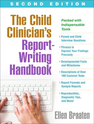 Child Clinician's Report-Writing Handbook, Second Edition