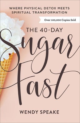 40–Day Sugar Fast – Where Physical Detox Meets Spiritual Transformation