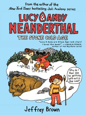 Lucy a Andy Neanderthal: The Stone Cold Age