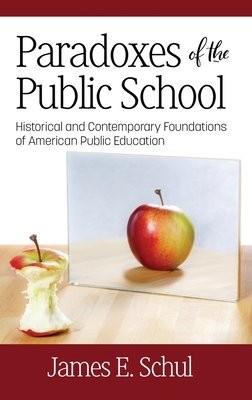 Paradoxes of the Public School