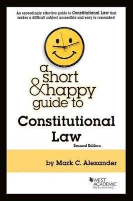 Short a Happy Guide to Constitutional Law
