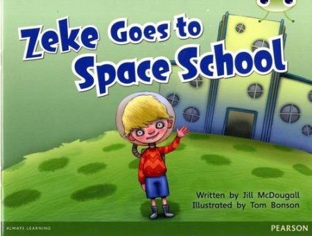 Bug Club Blue A (KS1) Zeke Goes to Space School 6-pack