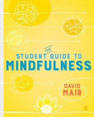 Student Guide to Mindfulness