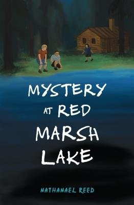 Mystery at Red Marsh Lake