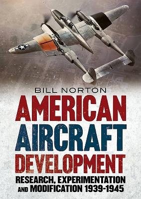 American Aircraft Development of the Second World War