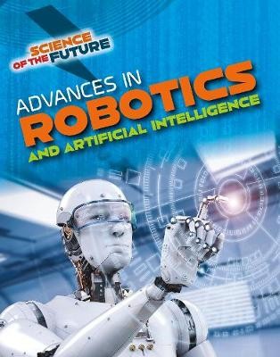 Advances in Robotics and Artificial Intelligence