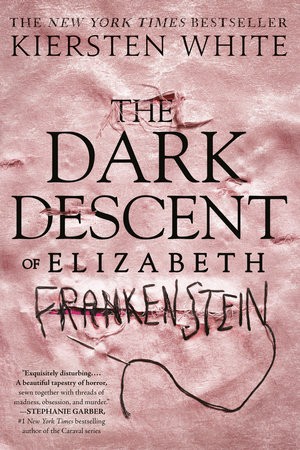 Dark Descent of Elizabeth Frankenstein