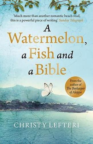 Watermelon, a Fish and a Bible