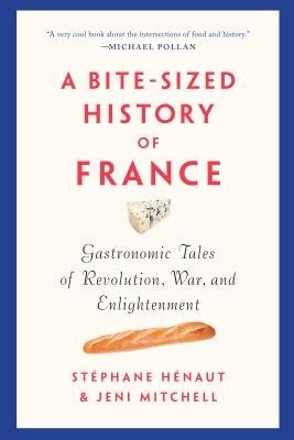 Bite-sized History Of France