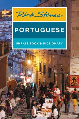 Rick Steves Portuguese Phrase Book and Dictionary (Third Edition)