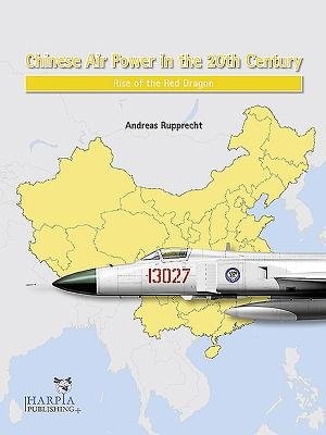 Chinese Air Power in the 20th Century