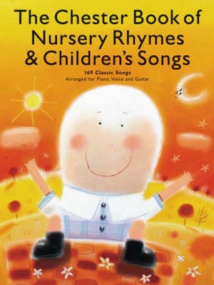 Chester Book of Nursery Rhymes a Children's Songs