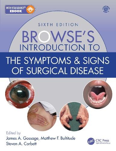 Browse's Introduction to the Symptoms a Signs of Surgical Disease