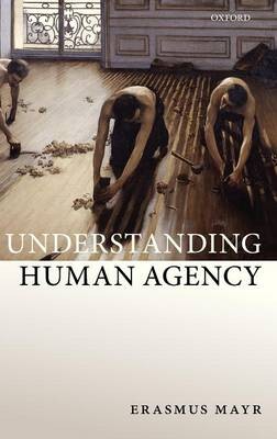 Understanding Human Agency