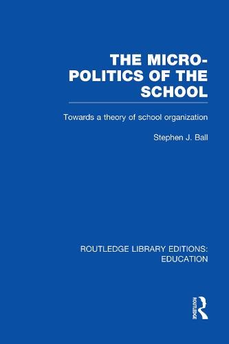 Micro-Politics of the School