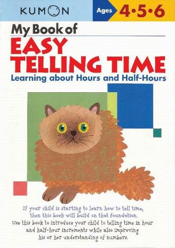 My Book of Easy Telling Time: Hours a Half-Hours