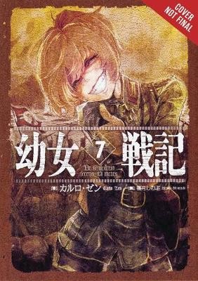 Saga of Tanya the Evil, Vol. 7 (light novel)