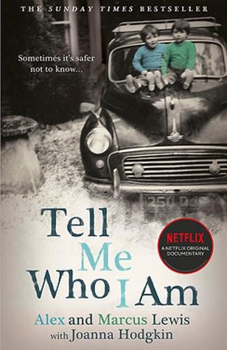 Tell Me Who I Am: The Story Behind the Netflix Documentary