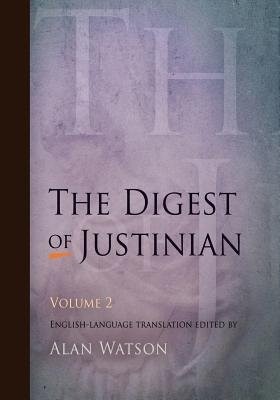 Digest of Justinian, Volume 2