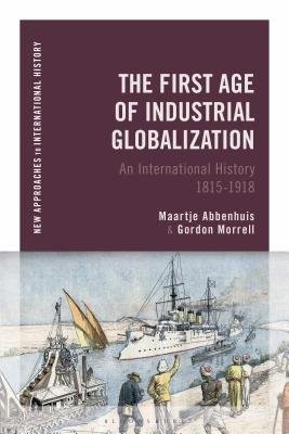 First Age of Industrial Globalization