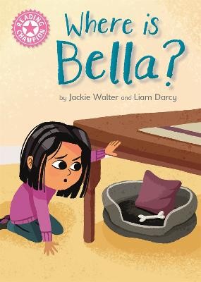 Reading Champion: Where is Bella?