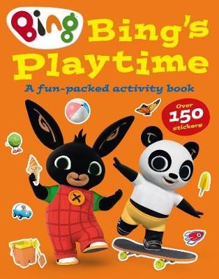 BingÂ’s Playtime: A fun-packed activity book
